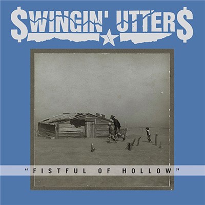 Swingin' Utters - Fistful Of Hollow download mp3 flac