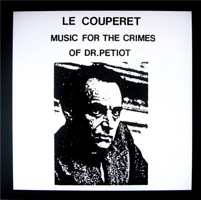Various - Le Couperet: Music For The Crimes Of Dr.Petiot download mp3 flac