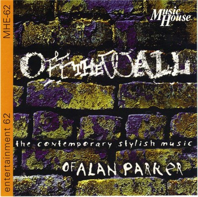 Alan Parker - Entertainment 62 - Off The Wall / The Contemporary Stylish Music Of Alan Parker download mp3 flac