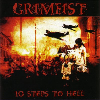 Grimfist - 10 Steps To Hell download mp3 flac