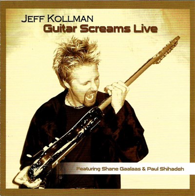 Jeff Kollman - Guitar Screams Live download mp3 flac