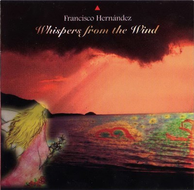 Francisco Hernandez Reyes - Whispers From The Wind download mp3 flac
