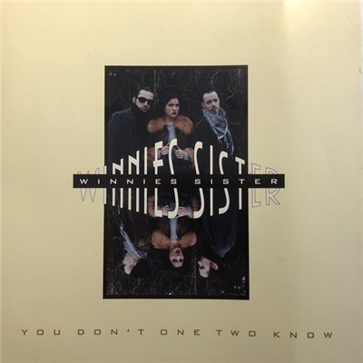 Winnies Sister - You Don't One To Know download mp3 flac