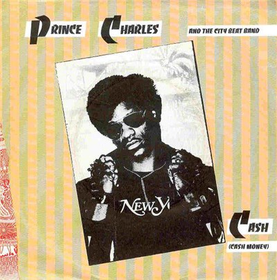 Prince Charles And The City Beat Band - Cash (Cash Money) download mp3 flac