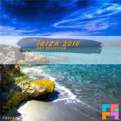 Various - Ibiza 2016 (Day Selection) download mp3 flac