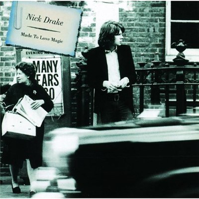 Nick Drake - Made To Love Magic download mp3 flac