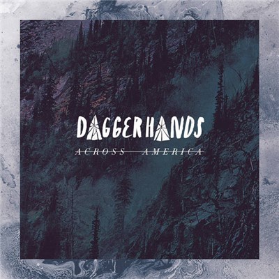 Daggerhands - Across America download mp3 flac