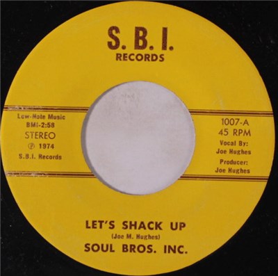 Soul Bros. Inc. - Let's Shack Up / Ugly To The Bone download mp3 flac