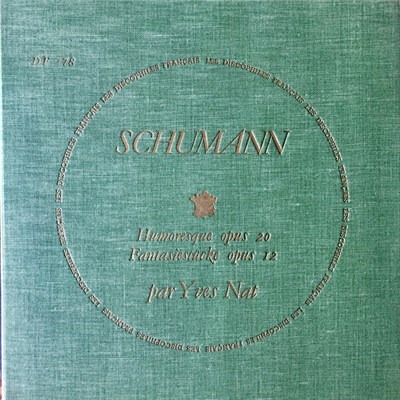 Schumann, Yves Nat - Humoresque Opus 20 / Fantasiestücke Opus 12 download mp3 flac