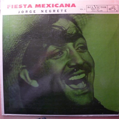 Jorge Negrete - Fiesta Mexicana Vol.II download mp3 flac