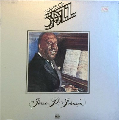 James P. Johnson - Giants Of Jazz: James P. Johnson download mp3 flac