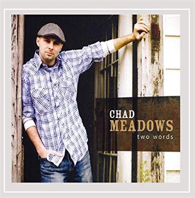 Chad Meadows - Two Words download mp3 flac