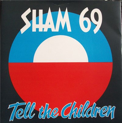 Sham 69 - Tell The Children download mp3 flac