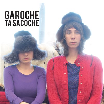 Garoche Ta Sacoche - Garoche Ta Sacoche download mp3 flac