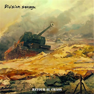 Division Sauvage - Retour Au Chaos download mp3 flac