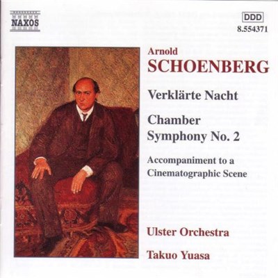 Arnold Schoenberg - Verklärte Nacht / Chamber Symphony No. 2 / Accompaniment To A Cinematographic Scene download mp3 flac