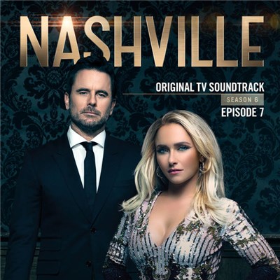 Nashville Cast - Nashville, Season 6: Episode 7 download mp3 flac