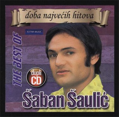 Šaban Šaulić - The Best Of download mp3 flac