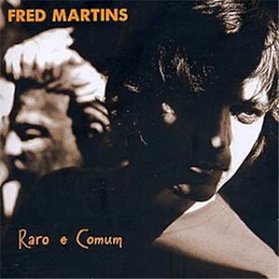 Fred Martins - Raro E Comum download mp3 flac