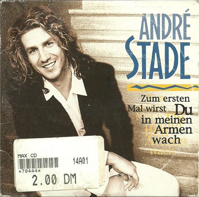 André Stade - Zum Ersten Mal Wirst Du In Meinen Armen Wach download mp3 flac