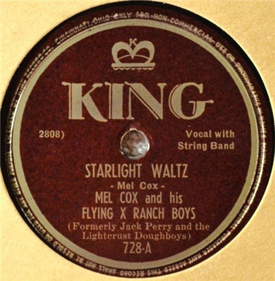 Mel Cox And His Flying X Ranch Boys - Starlight Waltz / Billy Goat Rag download mp3 flac