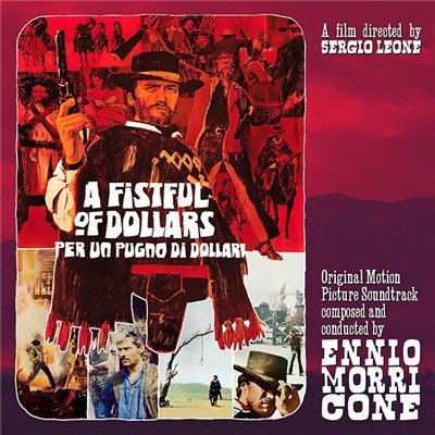 Ennio Morricone - A Fistful Of Dollars / Per Un Pugno Di Dollari download mp3 flac