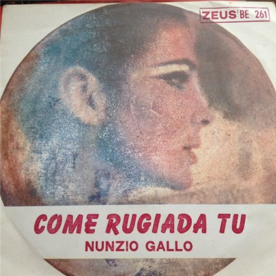 Nunzio Gallo / Rosalba Orefice - Come Rugiada Tu / L'Amore Non è Lunatico download mp3 flac