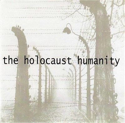 The Holocaust Humanity - The Holocaust Humanity download mp3 flac