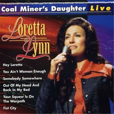 Loretta Lynn - Coal Miner's Daughter Live download mp3 flac