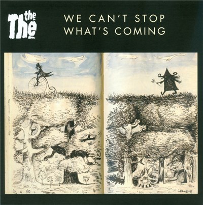 The The - We Can't Stop What's Coming download mp3 flac