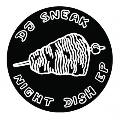 DJ Sneak - Night Dish EP download mp3 flac