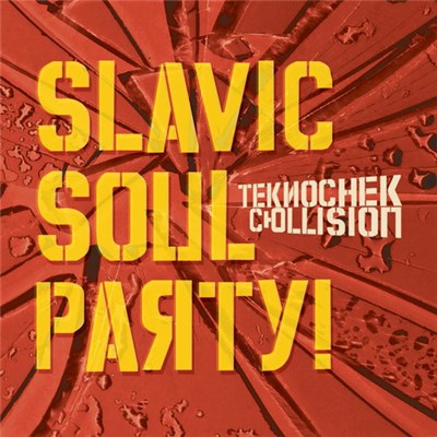 Slavic Soul Party - Teknochek Collision download mp3 flac