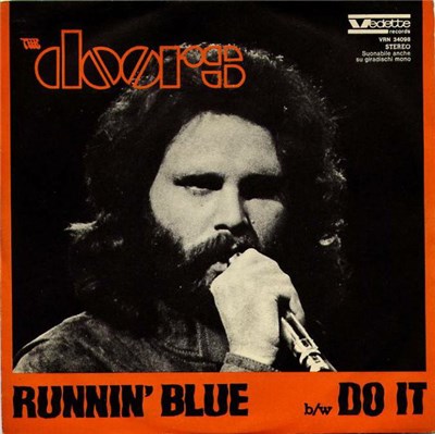 The Doors - Runnin' Blue / Do It download mp3 flac