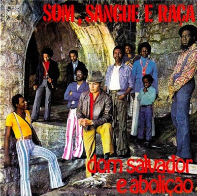 Dom Salvador E Abolição - Som, Sangue E Raça download mp3 flac