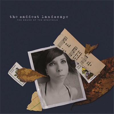 The Saddest Landscape - The Sound Of The Spectacle download mp3 flac