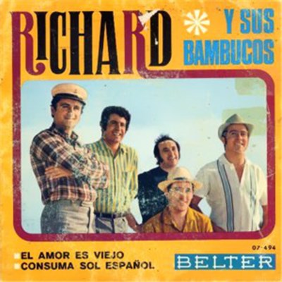 Richard Y Sus Bambucos - El Amor Es Viejo / Consuma Sol Español download mp3 flac