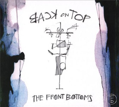 The Front Bottoms - Back On Top download mp3 flac