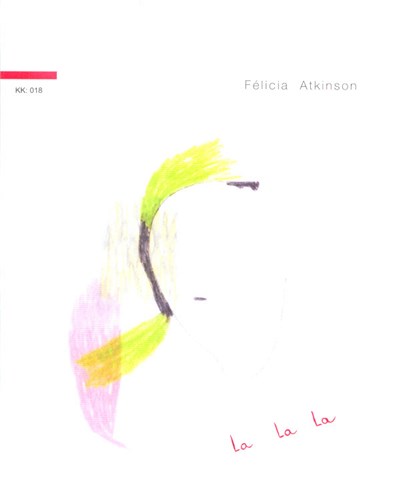 Félicia Atkinson - La La La download mp3 flac