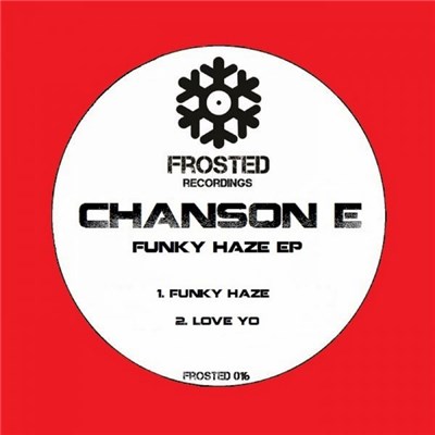 Chanson E - Funky Haze EP download mp3 flac