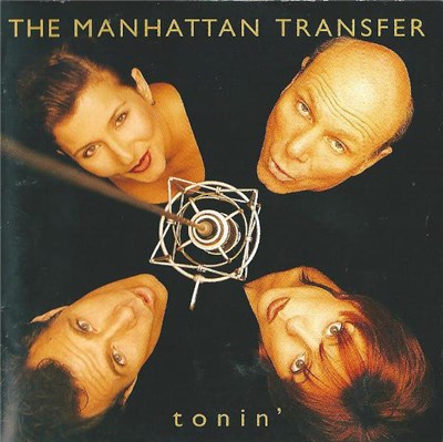 The Manhattan Transfer - Tonin' download mp3 flac