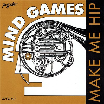 Mind Games - Make Me Hip! download mp3 flac