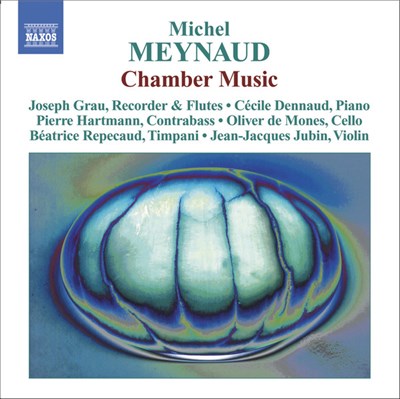 Michel Meynaud - Joseph Grau • Cécile Dennaud • Pierre Hartmann • Oliver De Mones • Béatrice Repecaud • Jean-Jacques Jubin - Chamber Music download mp3 flac