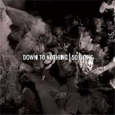 Down To Nothing | 50 Lions - Down To Nothing | 50 Lions Split download mp3 flac