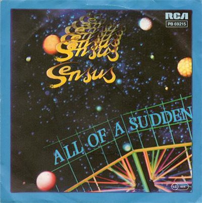 Sensus - All Of A Sudden download mp3 flac