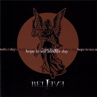 Believe - Hope To See Another Day download mp3 flac