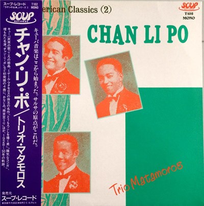 Trio Matamoros - Chan Li Po: Latin American Classics (2) download mp3 flac
