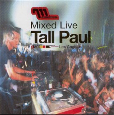 Tall Paul - Mixed Live: Giant, Los Angeles download mp3 flac