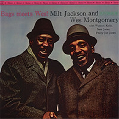 Milt Jackson and Wes Montgomery - Bags Meets Wes! download mp3 flac