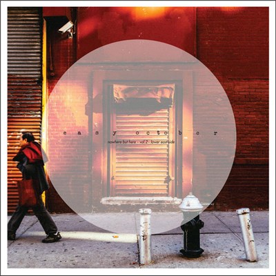 Easy October - Nowhere But Here Vol.2 download mp3 flac