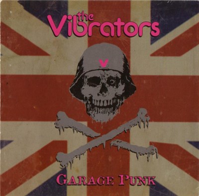 The Vibrators - Garage Punk download mp3 flac